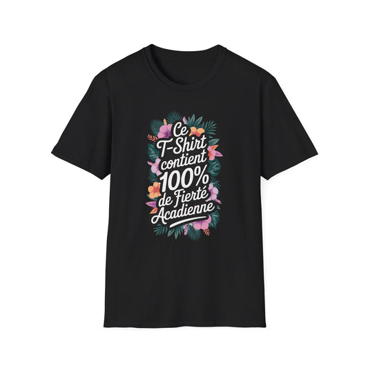 Ce t-shirt contient 100% de fierté acadienne floral boho